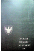 Opolski rocznik muzealny XIX