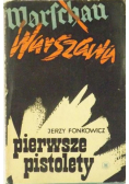 Pierwsze pistolety