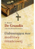 Uzdrawiająca moc modlitwy różańcowej
