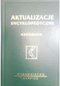 Aktualizacje encyklopedyczne: Geografia, tom IX i X