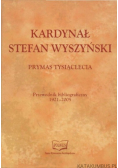 Kardynał Stefan Wyszyński