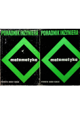 Poradnik inżyniera matematyka Tom I i II