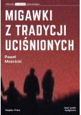 Migawki z tradycji uciśnionych
