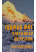 Tajemna moc tantrycznego oddychania
