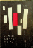 Zużycie cierne metali