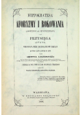 Hipokratesa Aforyzmy i Rokowania oraz Przysięga reprint z 1864 r