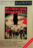 Glaukopis nr 11 - 12 Do czego dążą komuniści