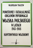Powstanie i działalność organów informacji wojska polskiego w latach 1943 - 1948