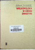 Wielkopolska w cieniu swastyki dedykacja autora