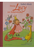Dzisiaj Lucy jest księżniczką