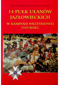 14 pułk ułanów Jazłowieckich w kampanii wrześniowej 1939 roku