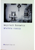 Bonowicz Wielkie rzeczy