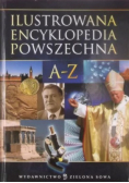 Ilustrowana encyklopedia powszechna A - Z