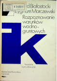 Rozpoznawanie warunków wodno gruntowych