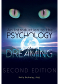 An Introduction to the Psychology of Dreaming