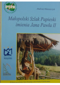 Małopolski Szlak Papieski imienia Jana Pawła