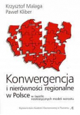 Konwergencja i nierówności regionalne w Polsce