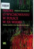 Nauki o wychowaniu w Polsce w XX wieku