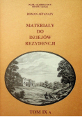 Materiały do dziejów rezydencji tom IX A