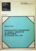 Szkolnictwo powszechne w okręgu szkolnym krakowskim w latach 1918 - 1939