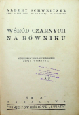Wśród czarnych na równiku 1935 r.