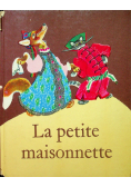 La petite maisonnette
