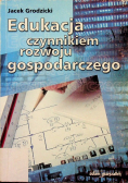 Edukacja czynnikiem rozwoju gospodarczego