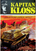 Kapitan Kloss Gruppenfuhrer Wolf