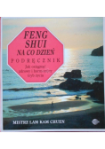 Feng shui na co dzień podręcznik