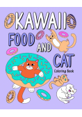 Kawaii Food and Cat Coloring Book