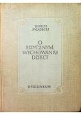 O fizycznym wychowaniu dzieci