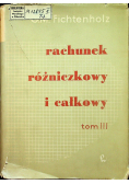 Rachunek różniczkowy i całkowy tom 3