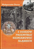 Z dziejów przemysłu Siemianowic Śląskich