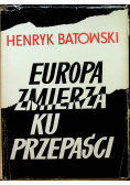 Europa zmierza ku przepaści