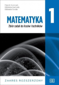 Matematyka 1 Zbiór zadań do liceów i techników