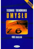 Techniki trenowania umysłu 400 ćwiczeń