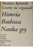 Gramy na organach historia budowa nauka gry