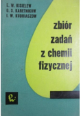 Zbiór zadań z chemii fizycznej