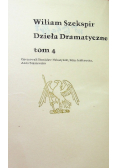 Szekspir Dzieła dramatyczne Tom 4