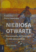 Niebiosa otwarte Rozważania do Ewangelii na dni powszednie Tom I Okres zwykły