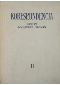 Korespondencja Stalin-Roosevelt-Truman, tom 2