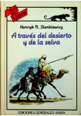 A traves del desierto y de la selva