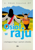 Osioł w raju