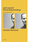Język poetycki Mirona Białoszewskiego