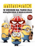 Minionki W drodze na Targi Zła