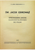 Święty Jacek Odrowąż 1947 r.