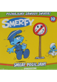Poznajemy zawody świata Smerfy Tom 10 Smerf Policjant