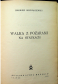 Walka z pożarami na statkach