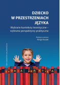 Dziecko w przestrzeniach języka