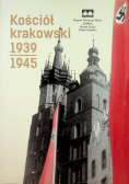 Kościół krakowski 1939 1945
